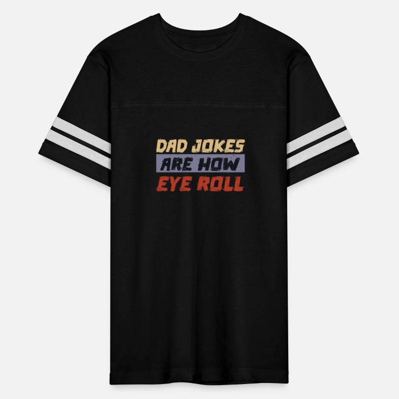 Funny Dad Jokes Are How Eye Roll Vintage