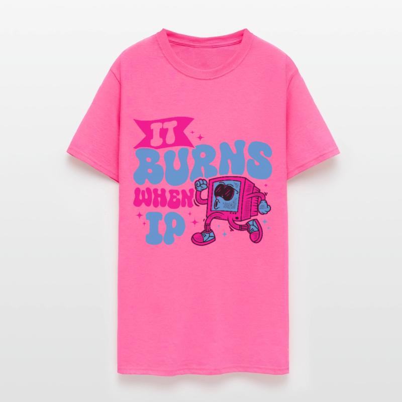 Funny Saying "It Burns When I Pee"! Sarcastic