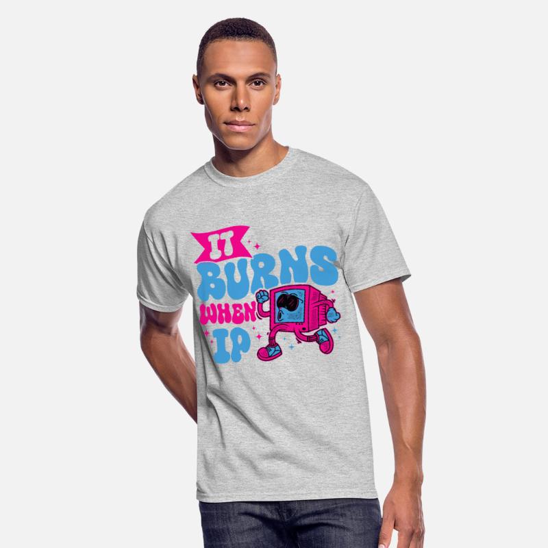 Funny Saying "It Burns When I Pee"! Sarcastic