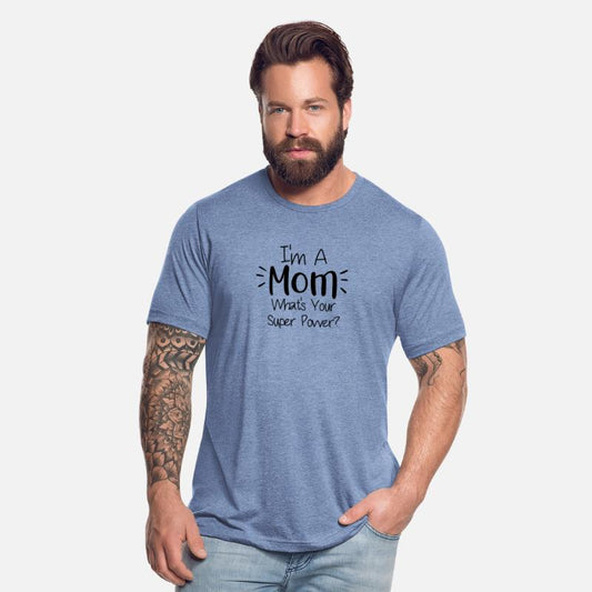 funny T-Shirt For your Mom