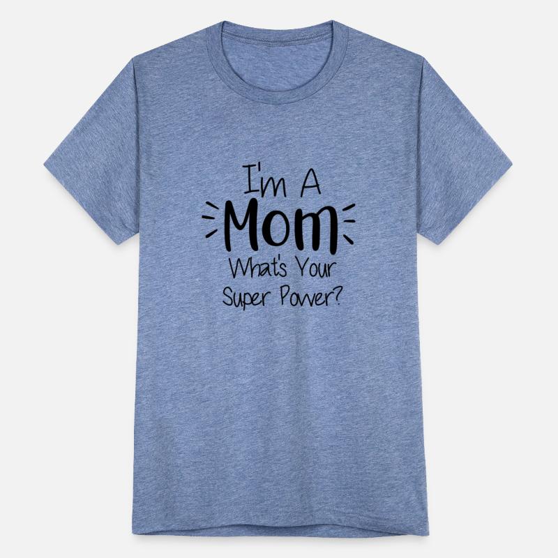 funny T-Shirt For your Mom