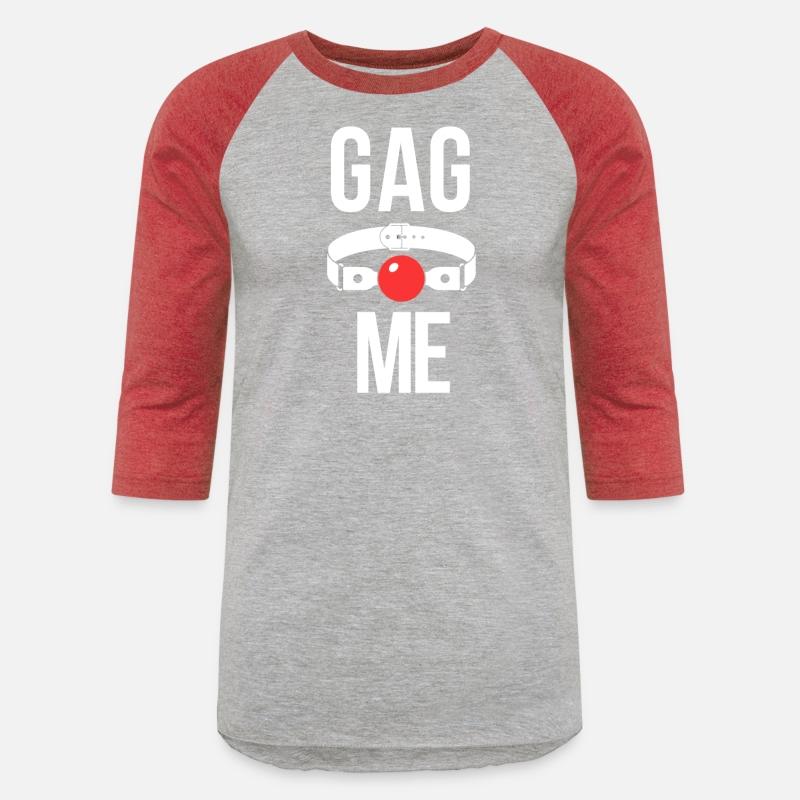 Gag Me Bdsm Fetish Ballgag Slave Submissive Tee