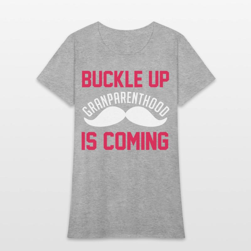 Grandpa Buckle Up Grandparenthood