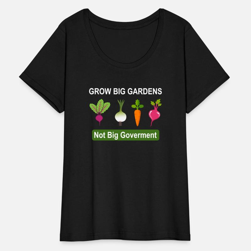 Grow Big Gardens Not Big Goverment