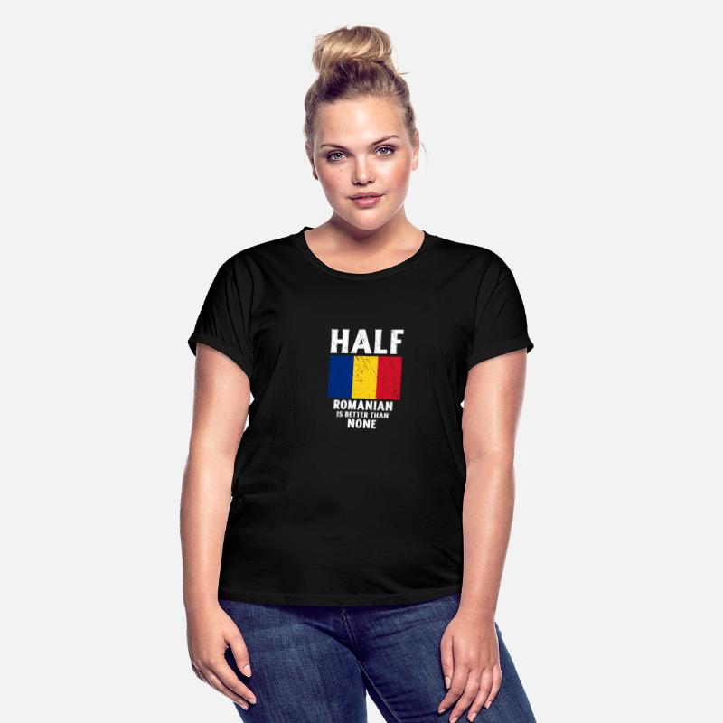 Half Romanian Is Better Than None National Flag Ro