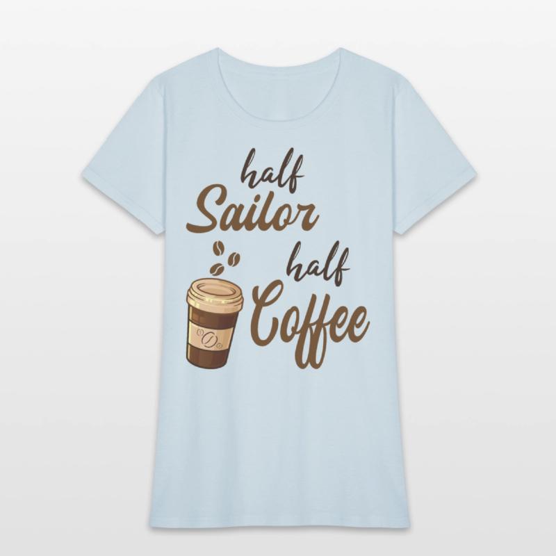 Half Sailor Half Coffee