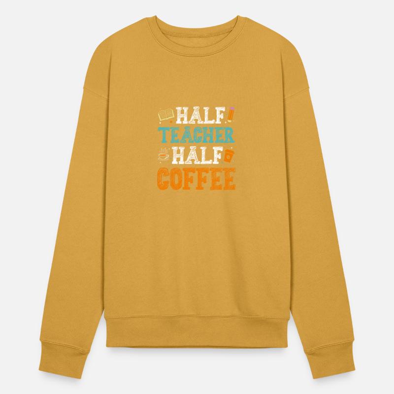 Half Teacher Half Coffee