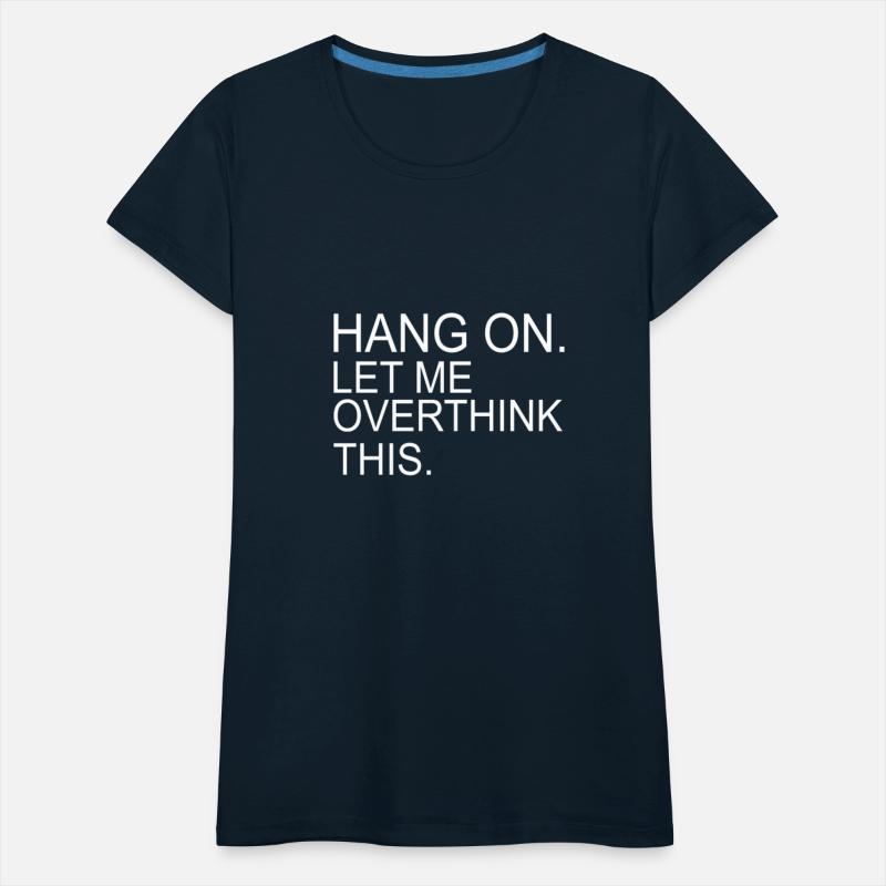 Hang on let overthink this