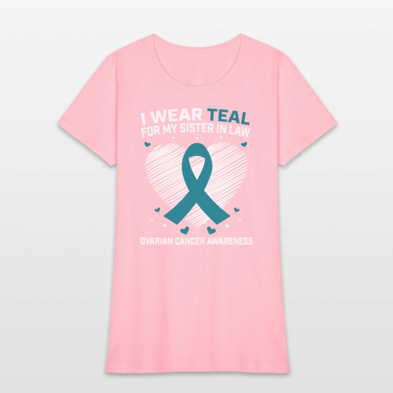 Heart I Wear Teal For Sister In Law Ovarian