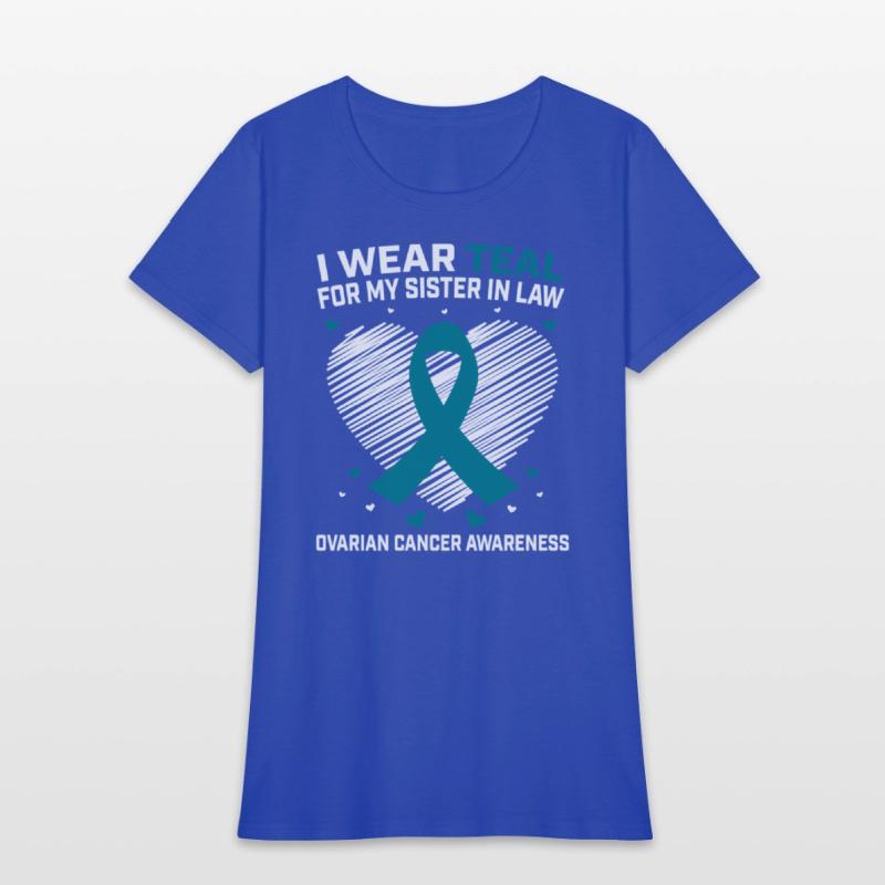 Heart I Wear Teal For Sister In Law Ovarian
