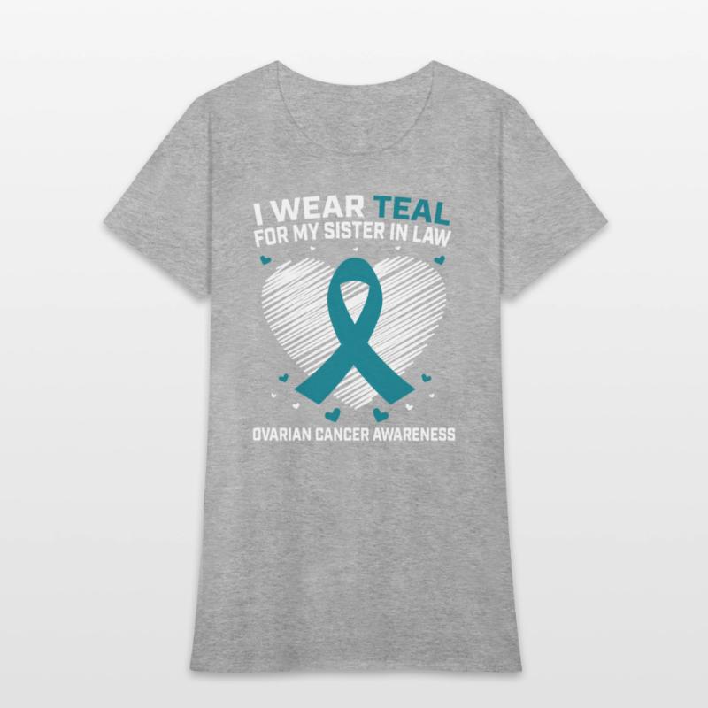 Heart I Wear Teal For Sister In Law Ovarian