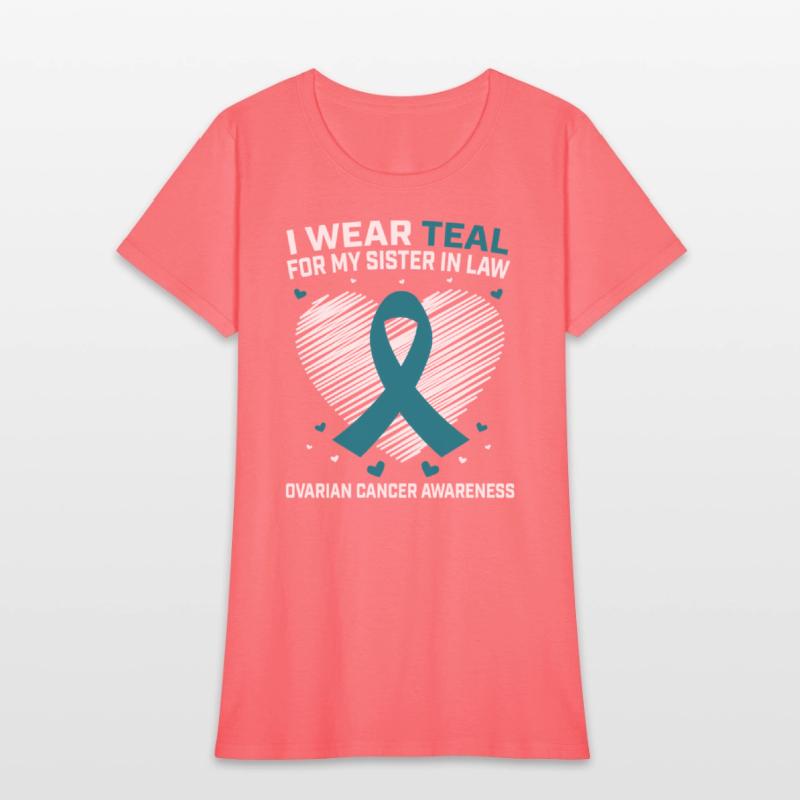Heart I Wear Teal For Sister In Law Ovarian