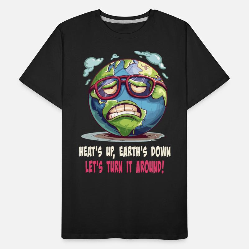 Heat's Up Earth's Down Turn It Around