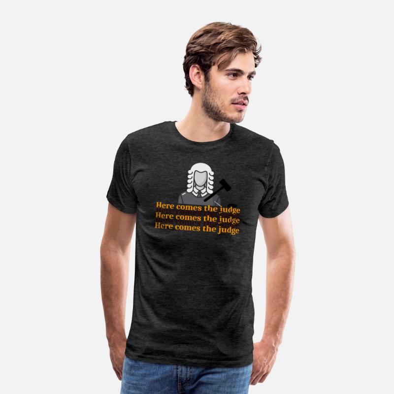 Here comes the Judge T shirt