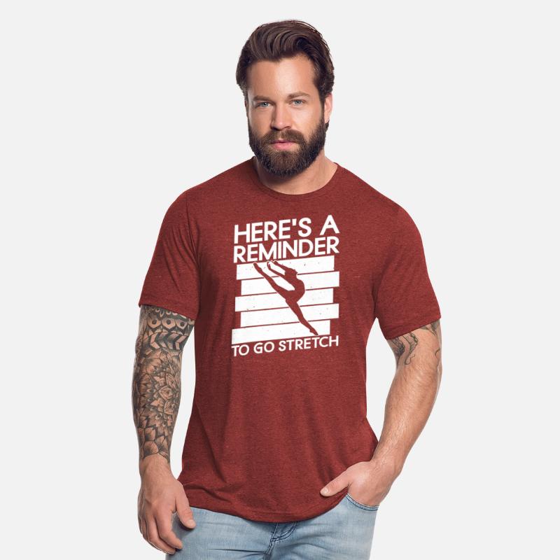 Here's A Reminder To Go Stretch - Ballet Dancer