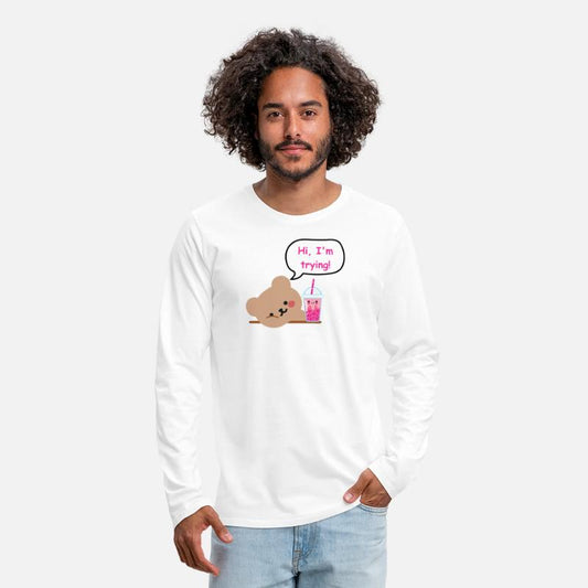 Hi, I’m Trying – Bear with Boba Edition