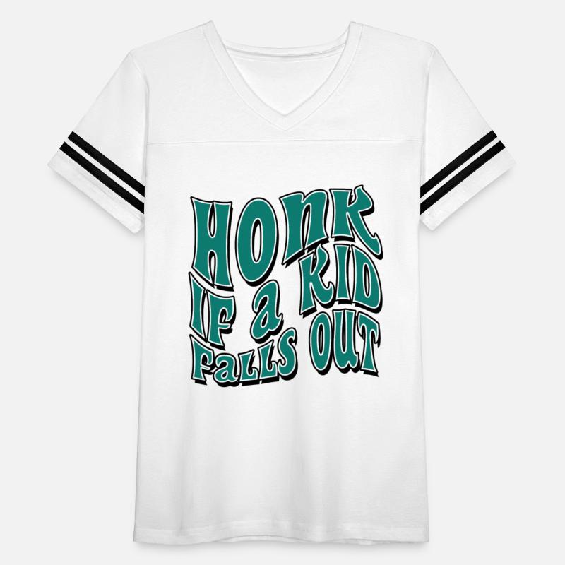 Honk If A Kid Falls Out Joke Quote Humor