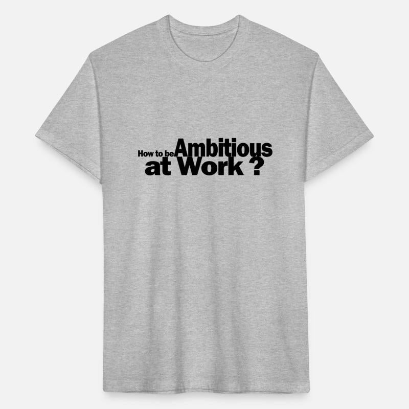 How to be Ambitious at Work 1A