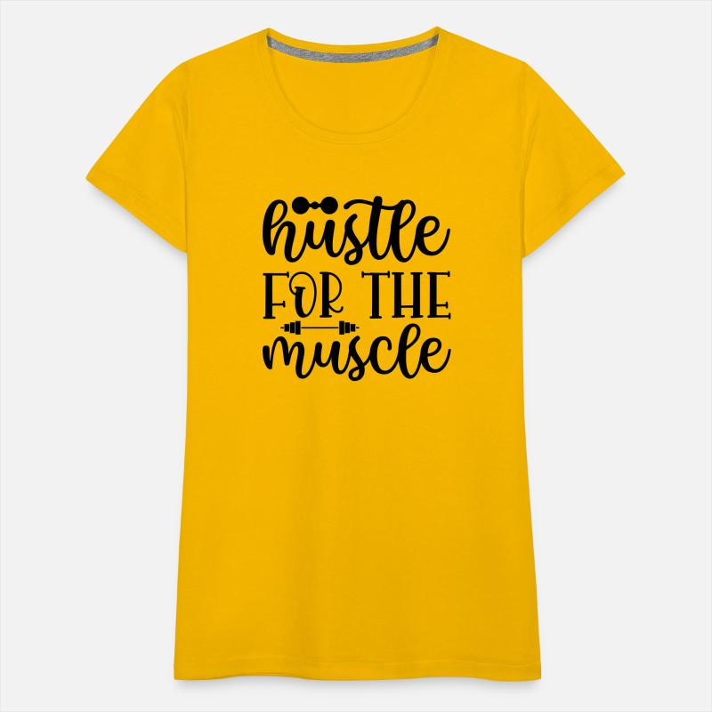 hustle for the muscle