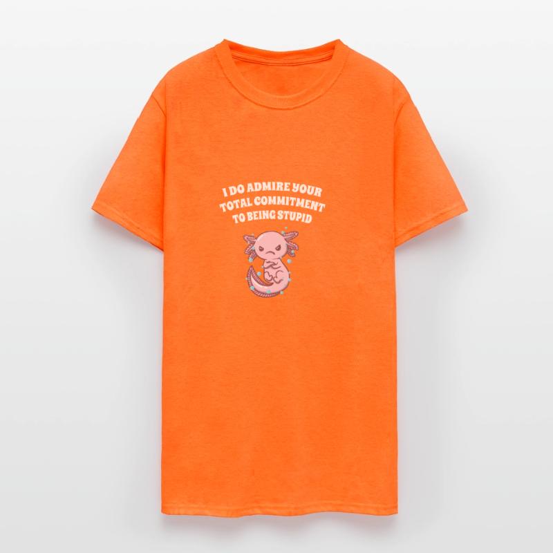 I Admire Your Commitment Funny Sarcastic