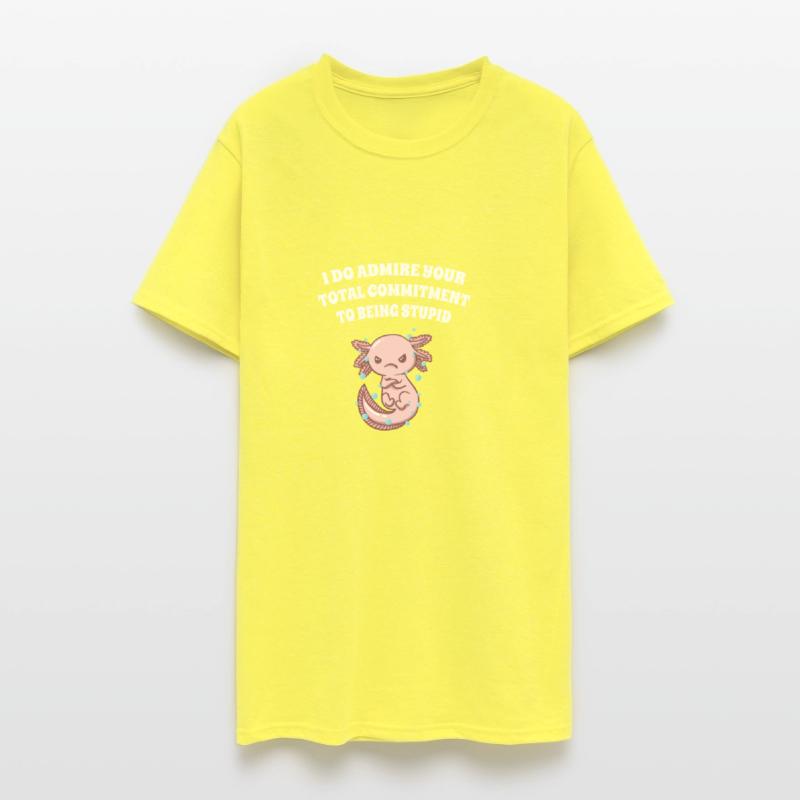 I Admire Your Commitment Funny Sarcastic