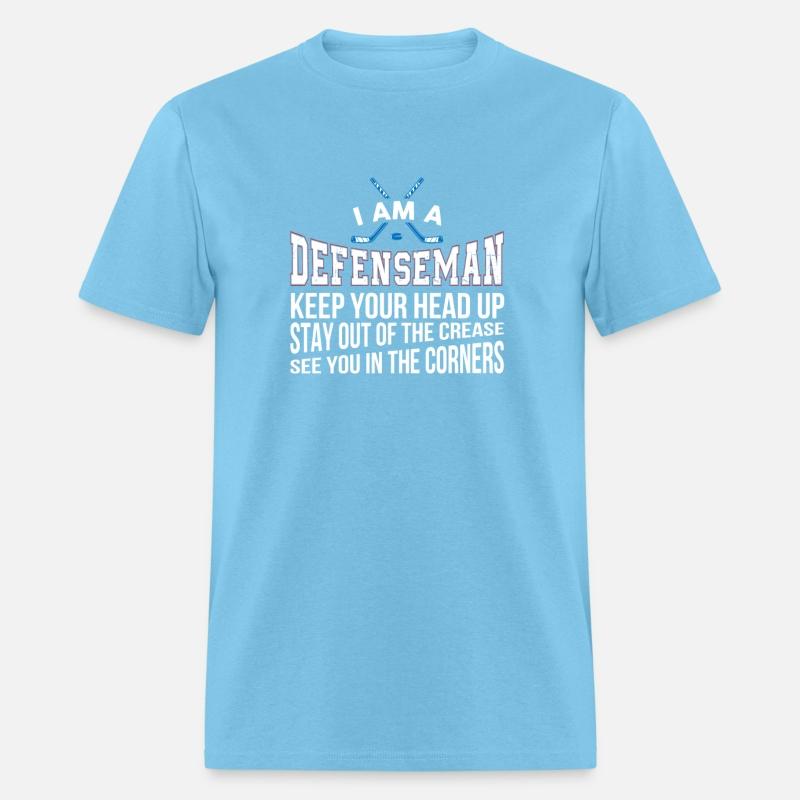 I am a Defenseman - Tshirt