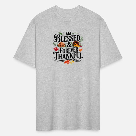 I am Blessed & Forever Thankful
