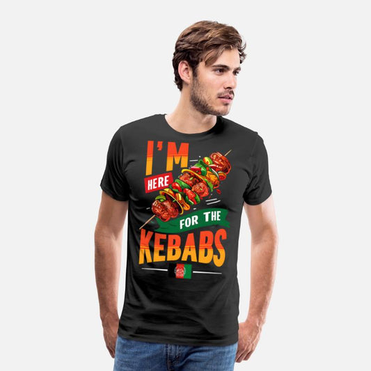 I am Here for Kebabs