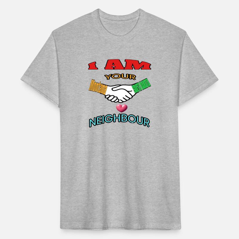 I AM YOUR NEIGHOUR MONTANA AND SOUTH DAKOTA