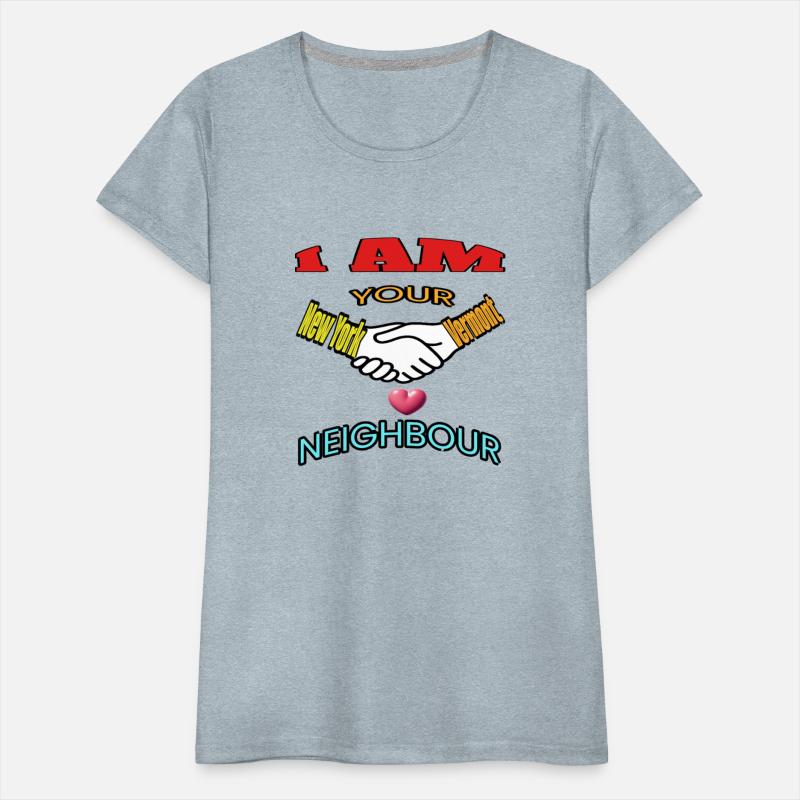 I AM YOUR NEIGHOUR NEW YORK AND VERMONT