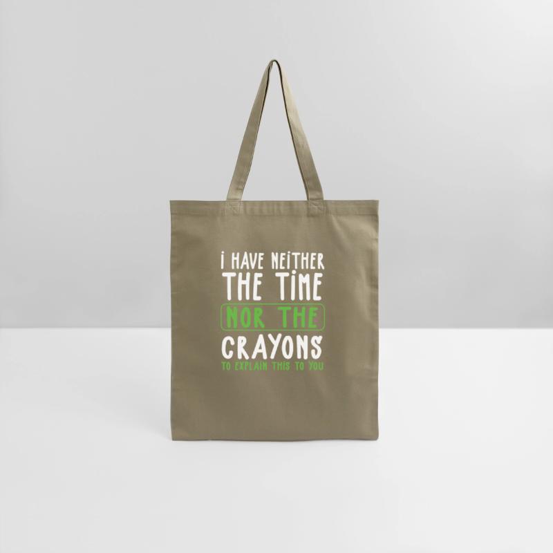 i have neighter the time nor the crayons