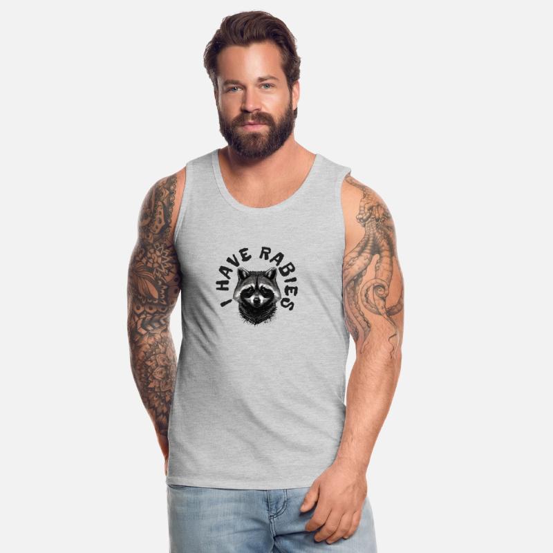 I HAVE RABIES Funny Raccoon