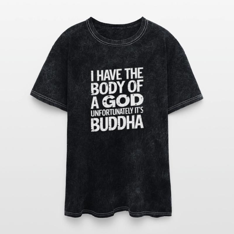 I Have The Body Of A God Unfortunately Its Buddha3