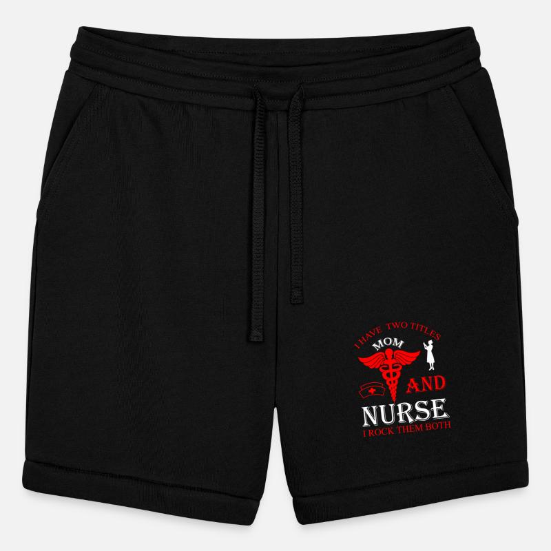 I Have Two Titles Mom Nurse I Rock Them Both