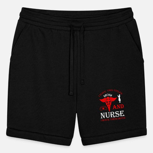 I Have Two Titles Mom Nurse I Rock Them Both