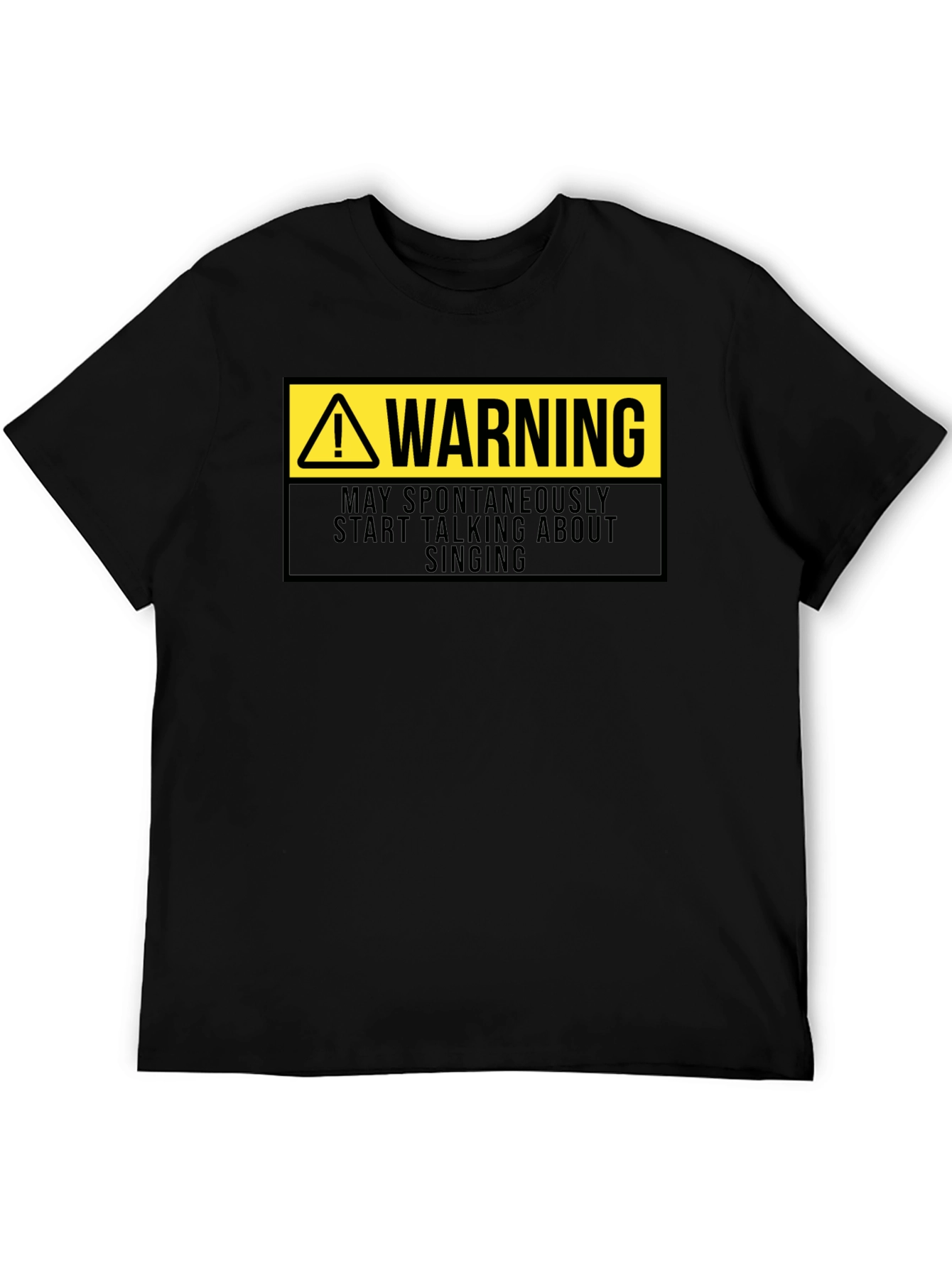 Warning May Spontaneously Sing T-Shirt Funny Musician Tee
