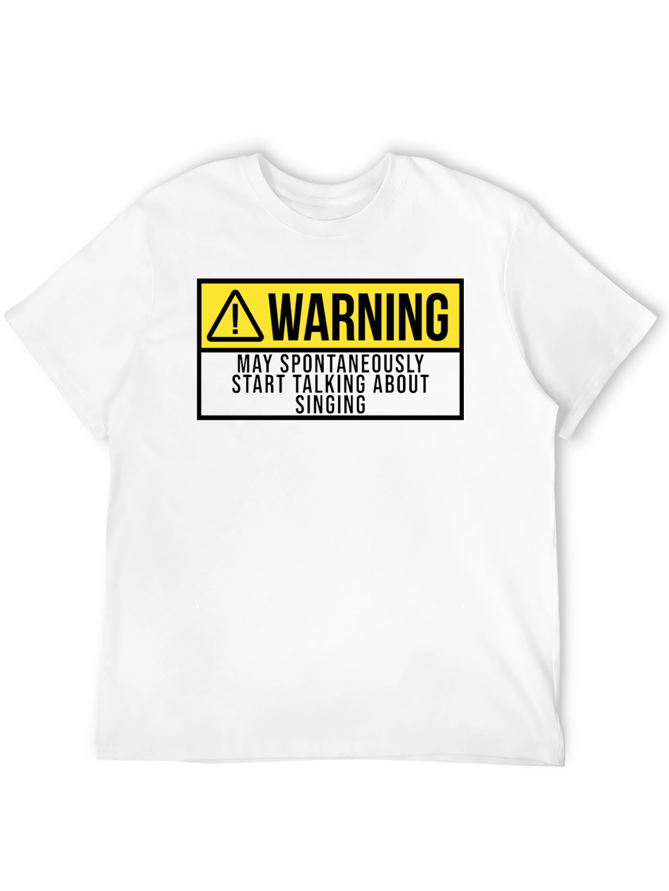 Warning May Spontaneously Sing T-Shirt Funny Musician Tee