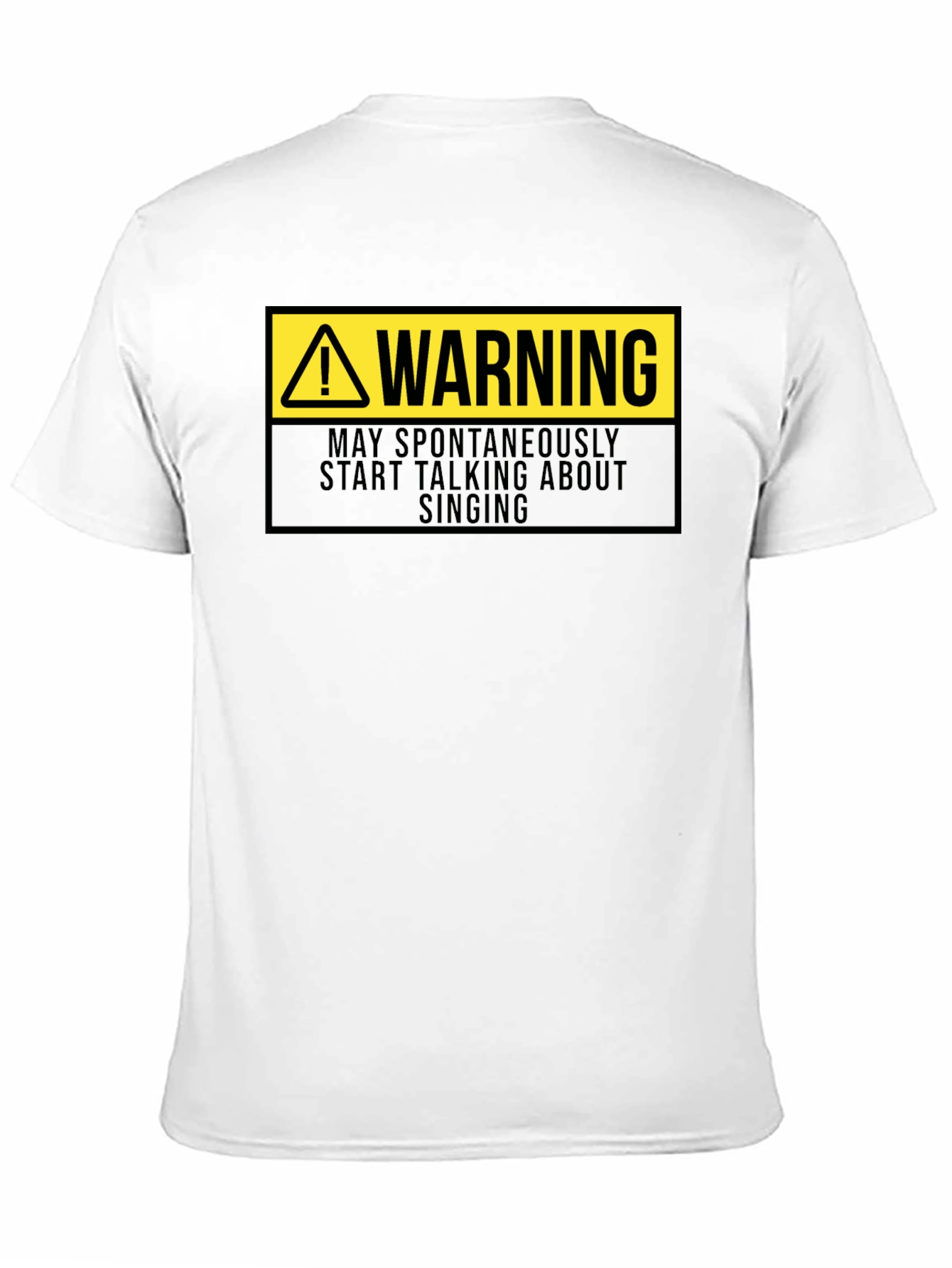 Warning May Spontaneously Sing T-Shirt Funny Musician Tee