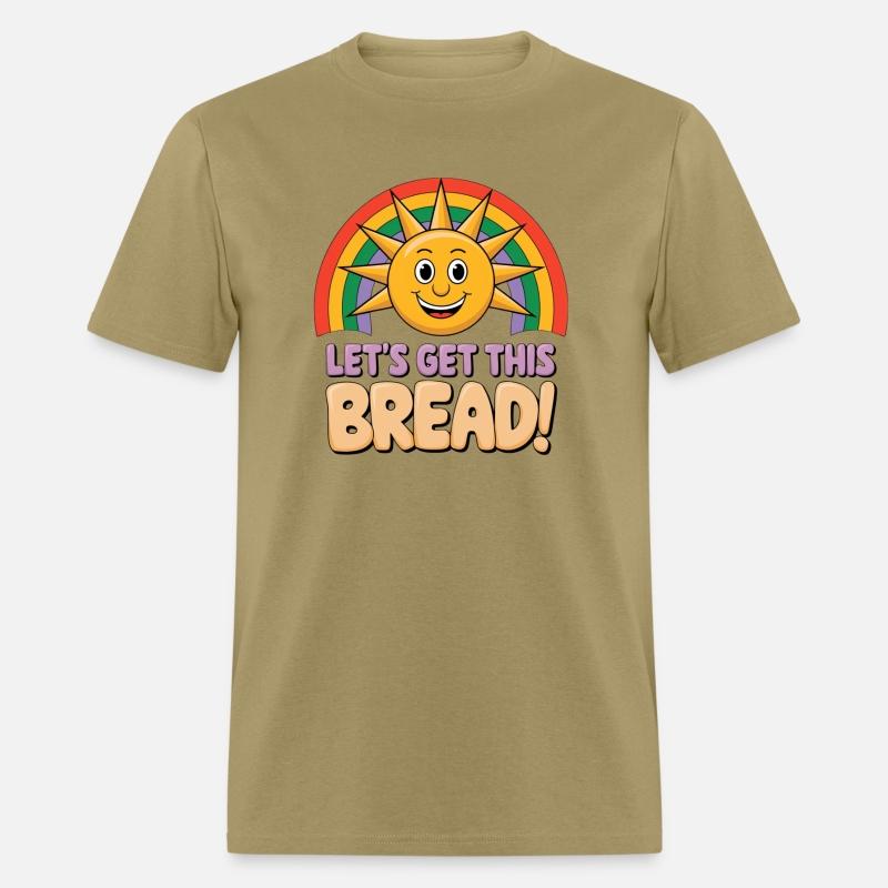 "Let’s Get This Bread"