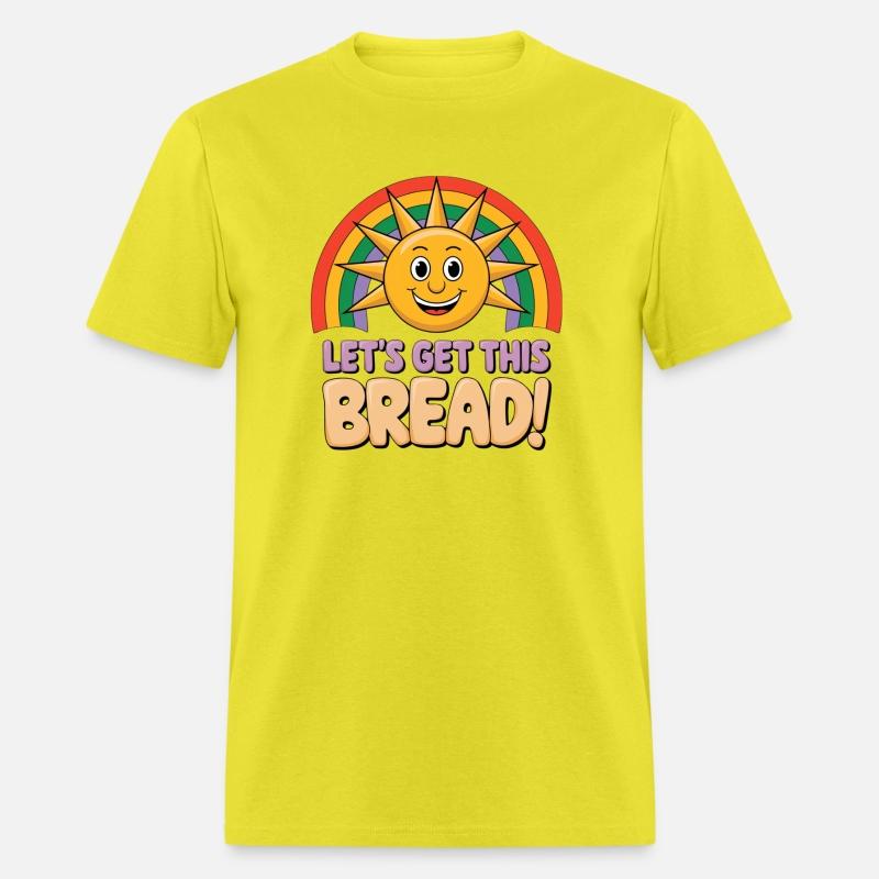 "Let’s Get This Bread"