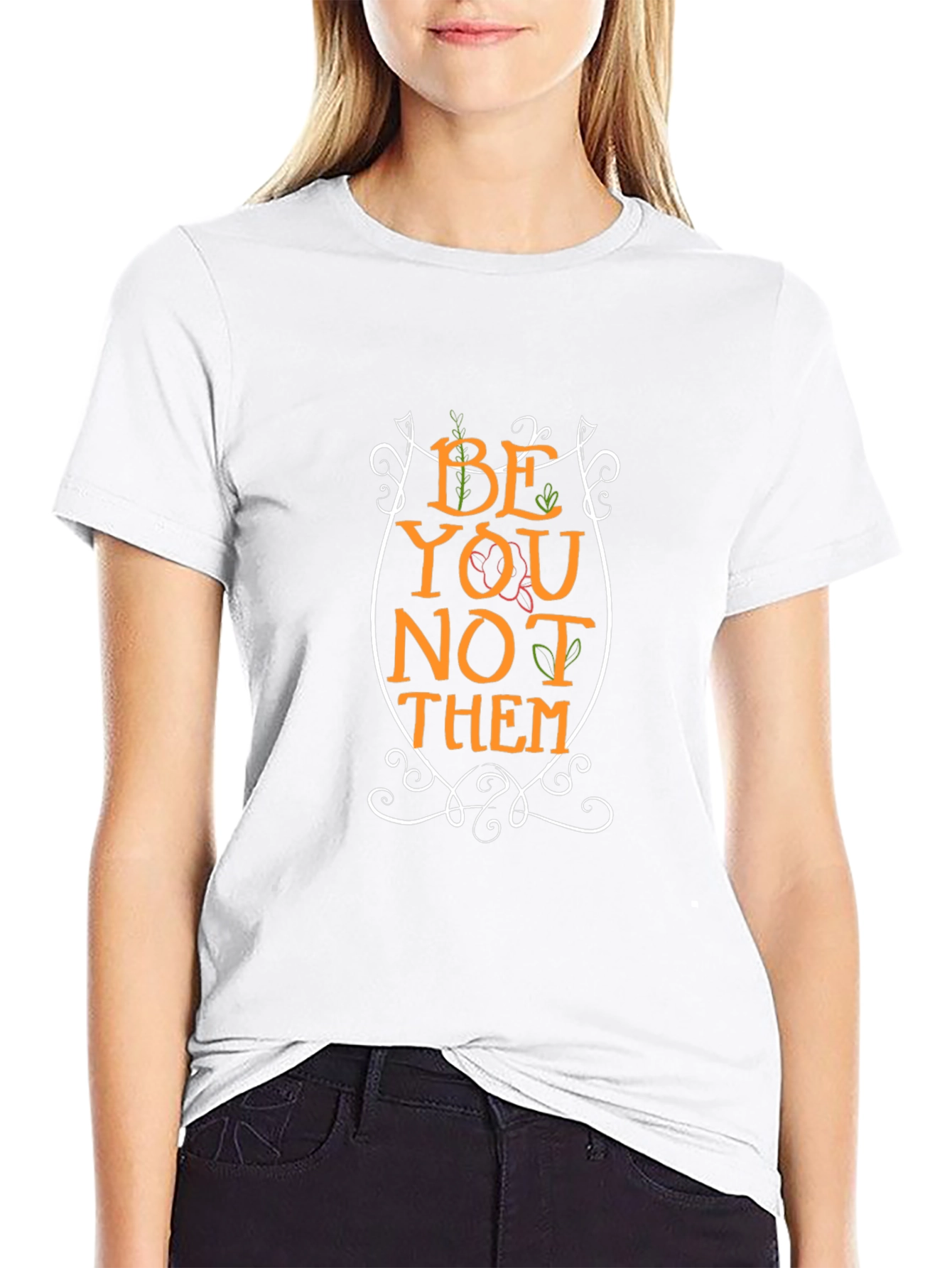 Be You Not Them Graphic T-Shirt - Black