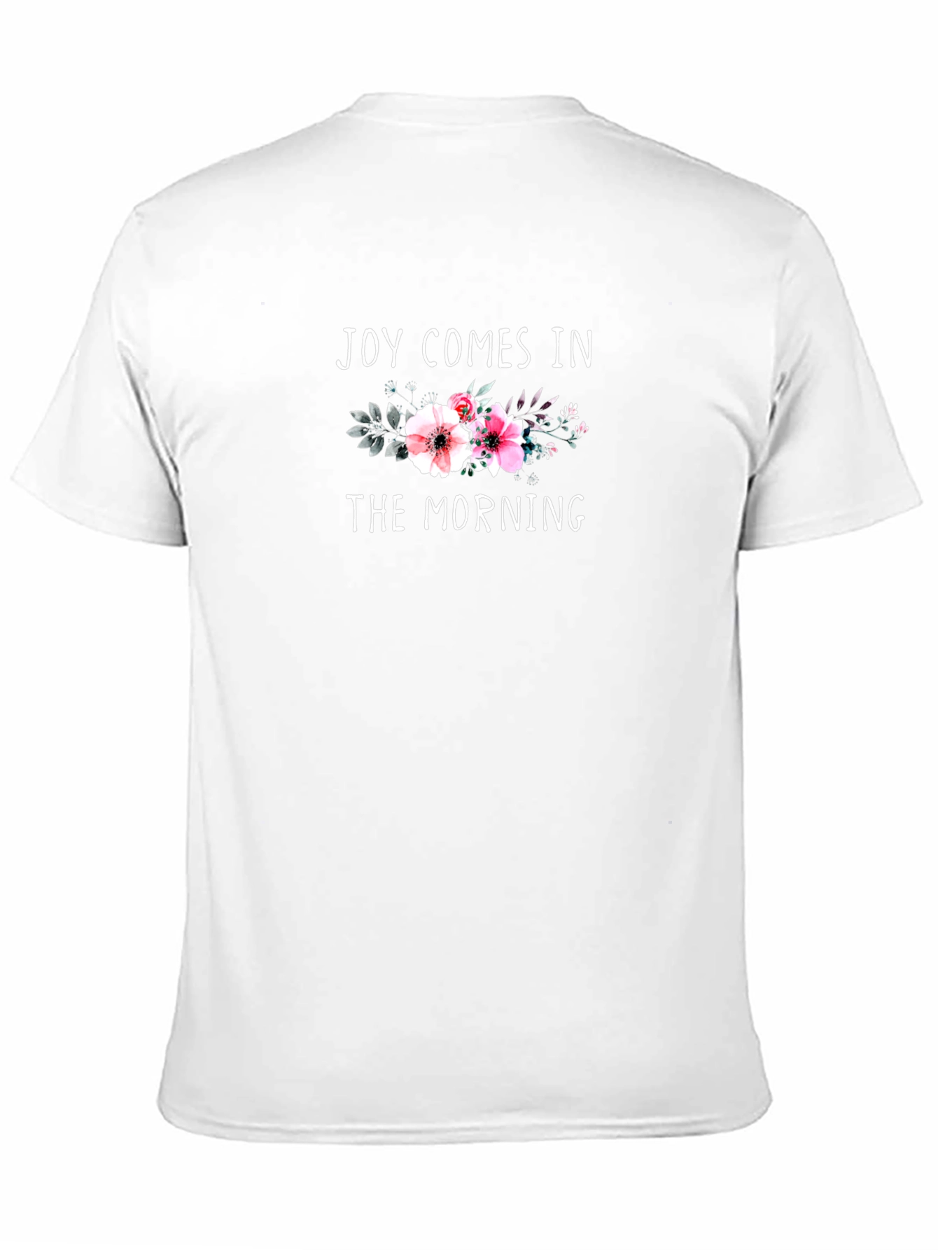 Joy Comes in the Morning Floral T-Shirt