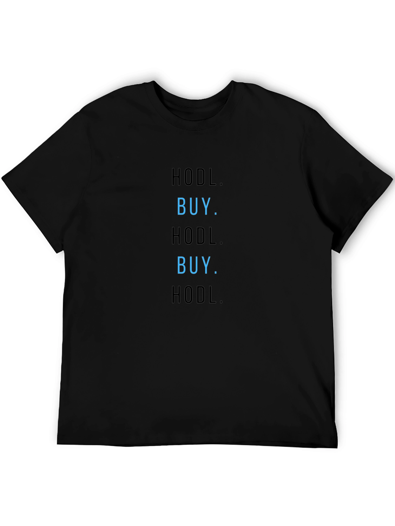 HODL BUY Crypto Investor T-Shirt
