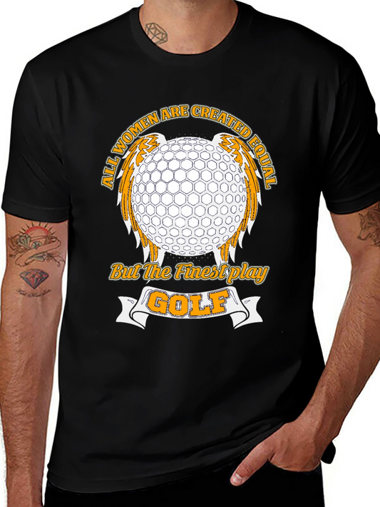 Golf Lover T-Shirt - All Women Created Equal