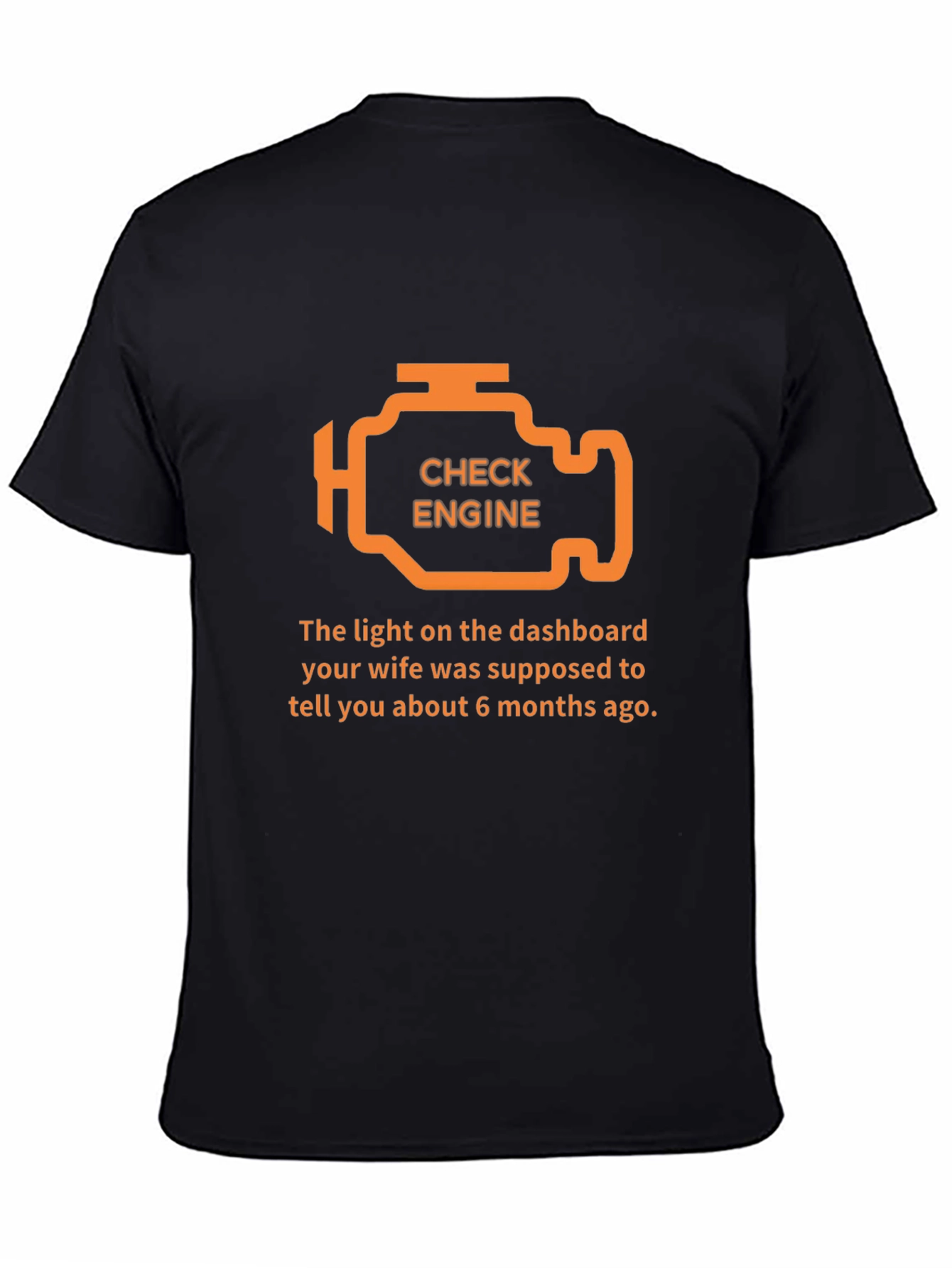 Check Engine T-Shirt - Funny Car Humor