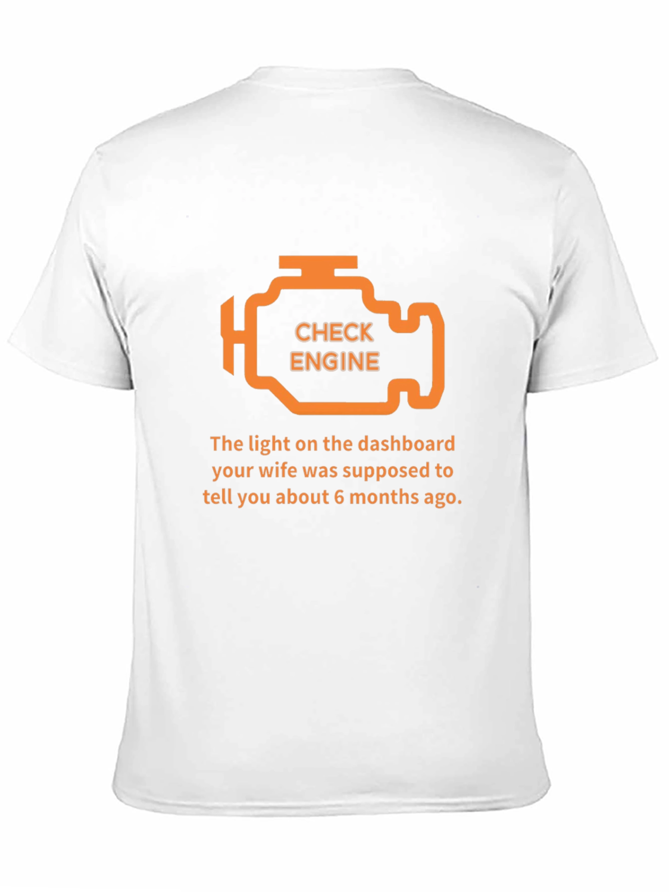 Check Engine T-Shirt - Funny Car Humor