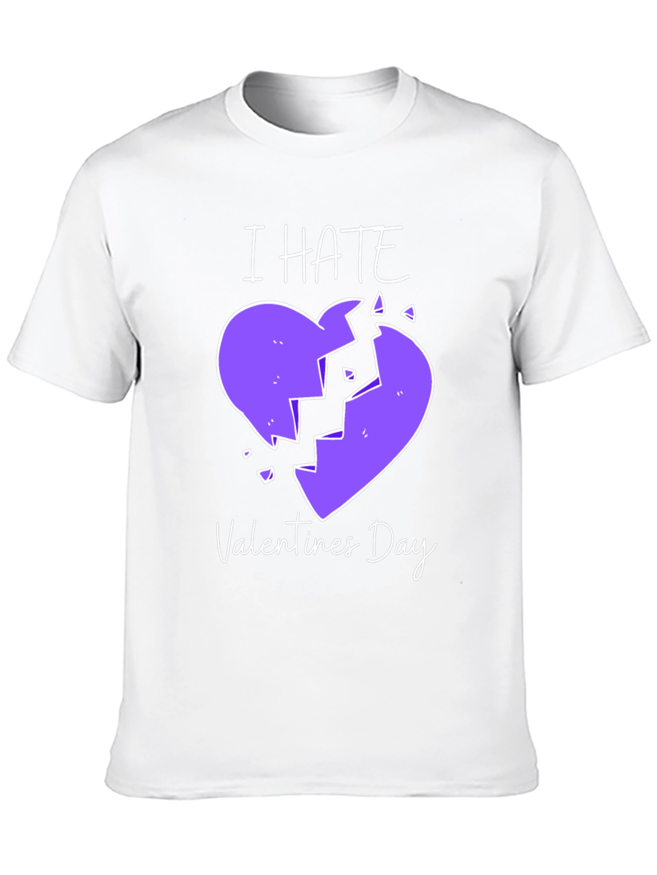 I Hate Valentines Day T-Shirt