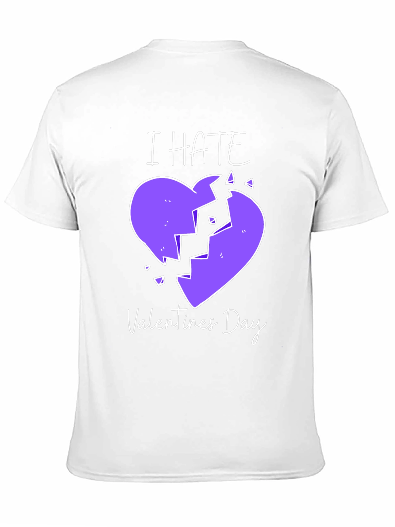 I Hate Valentines Day T-Shirt