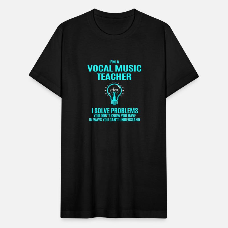 Vocal Music Teacher T Shirt - I Solve Problems Gif