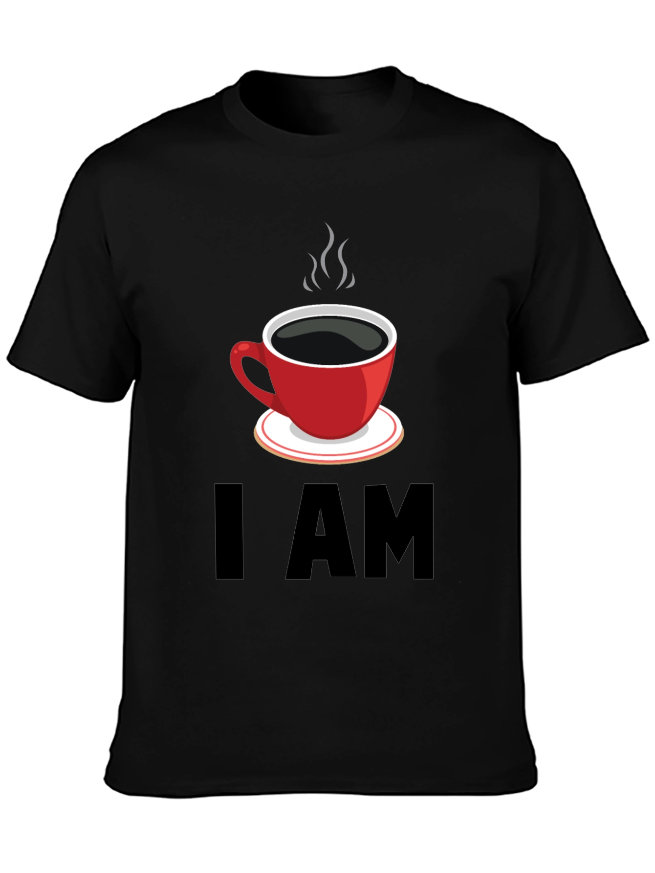 I AM Coffee T-Shirt - Black Graphic Tee